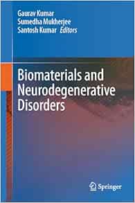 Biomaterials and Neurodegenerative Disorders
