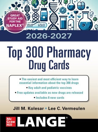 McGraw Hill’s 2026-2027 Top 300 Pharmacy Drug Cards, 8th Edition