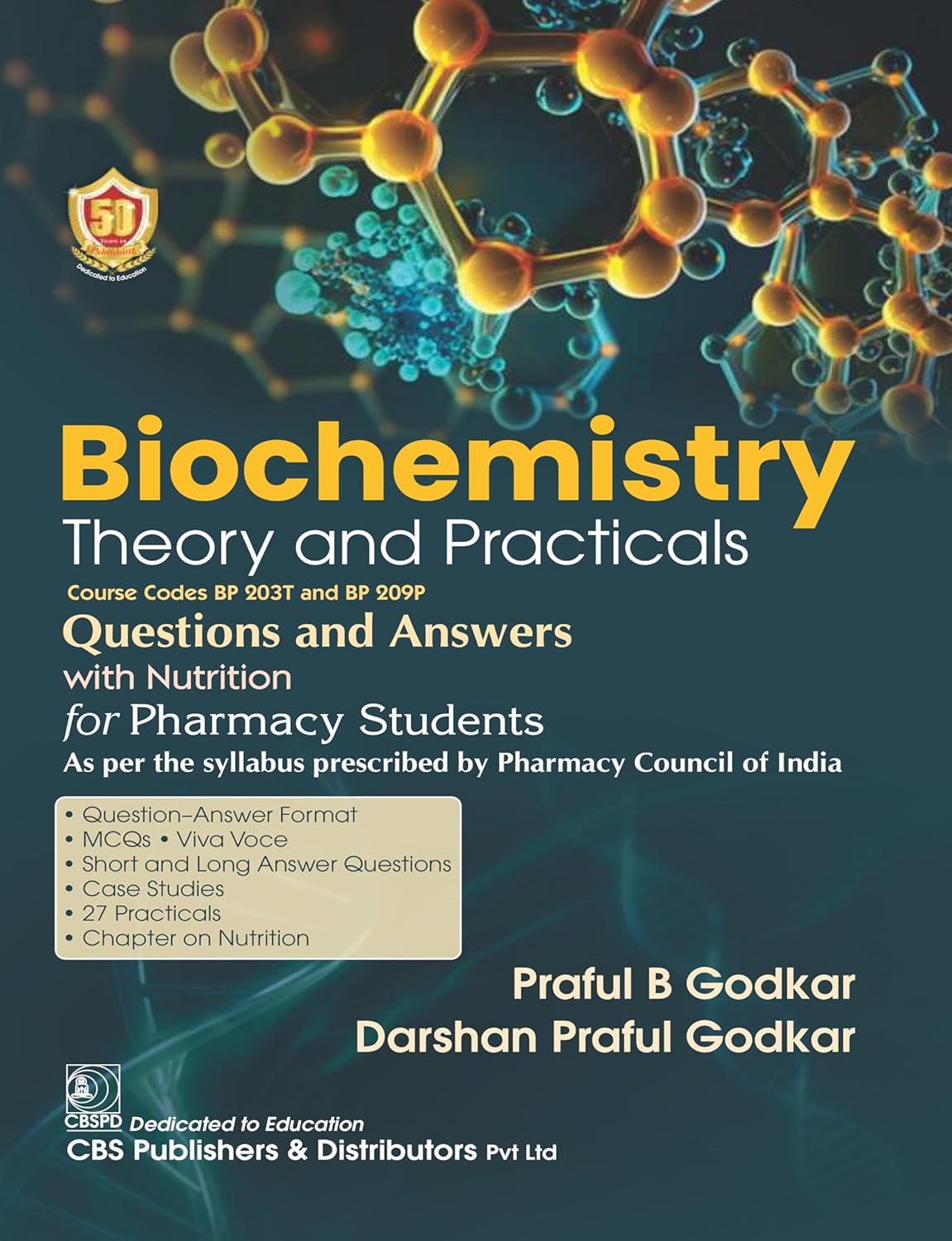 Medical Biochemistry Theory and Practicals Questions and Answers for Pharmacy Student