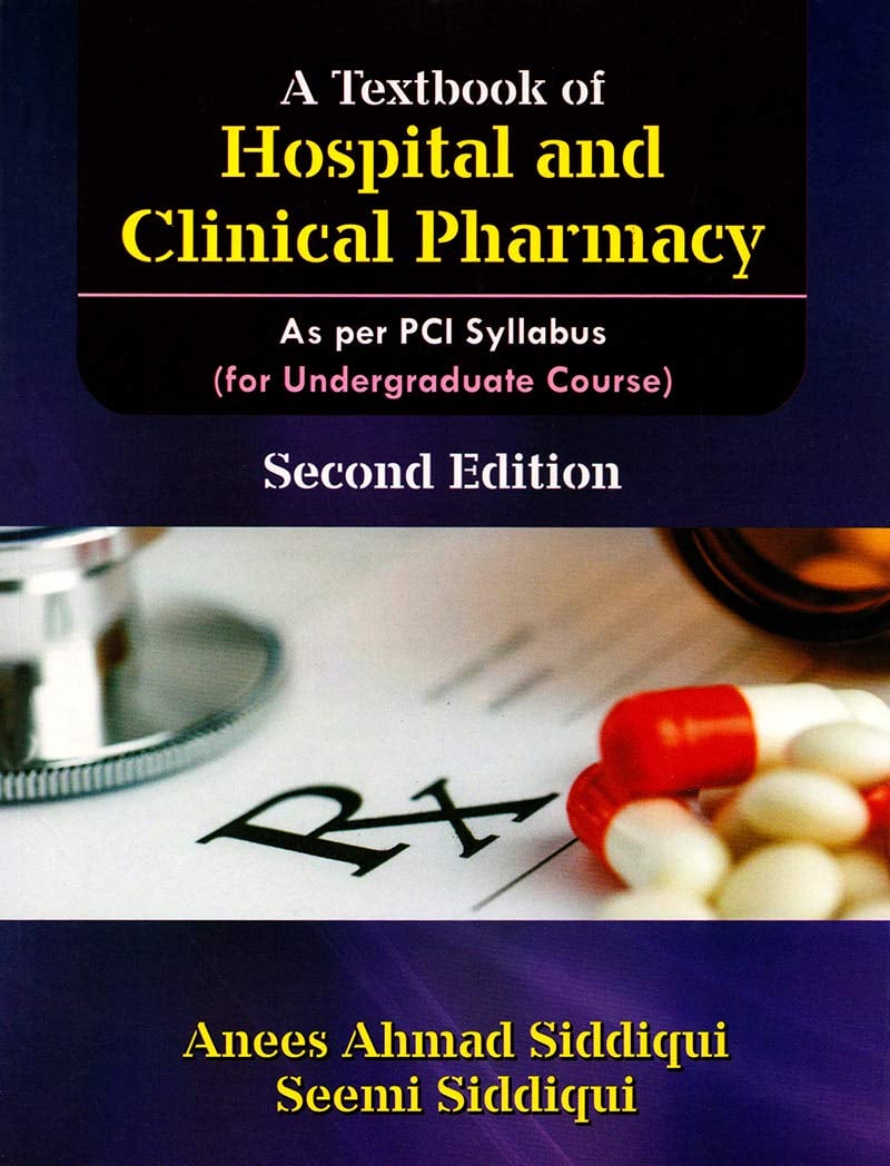 A Textbook of Hospital and Clinical Pharmacy, 2nd Edition