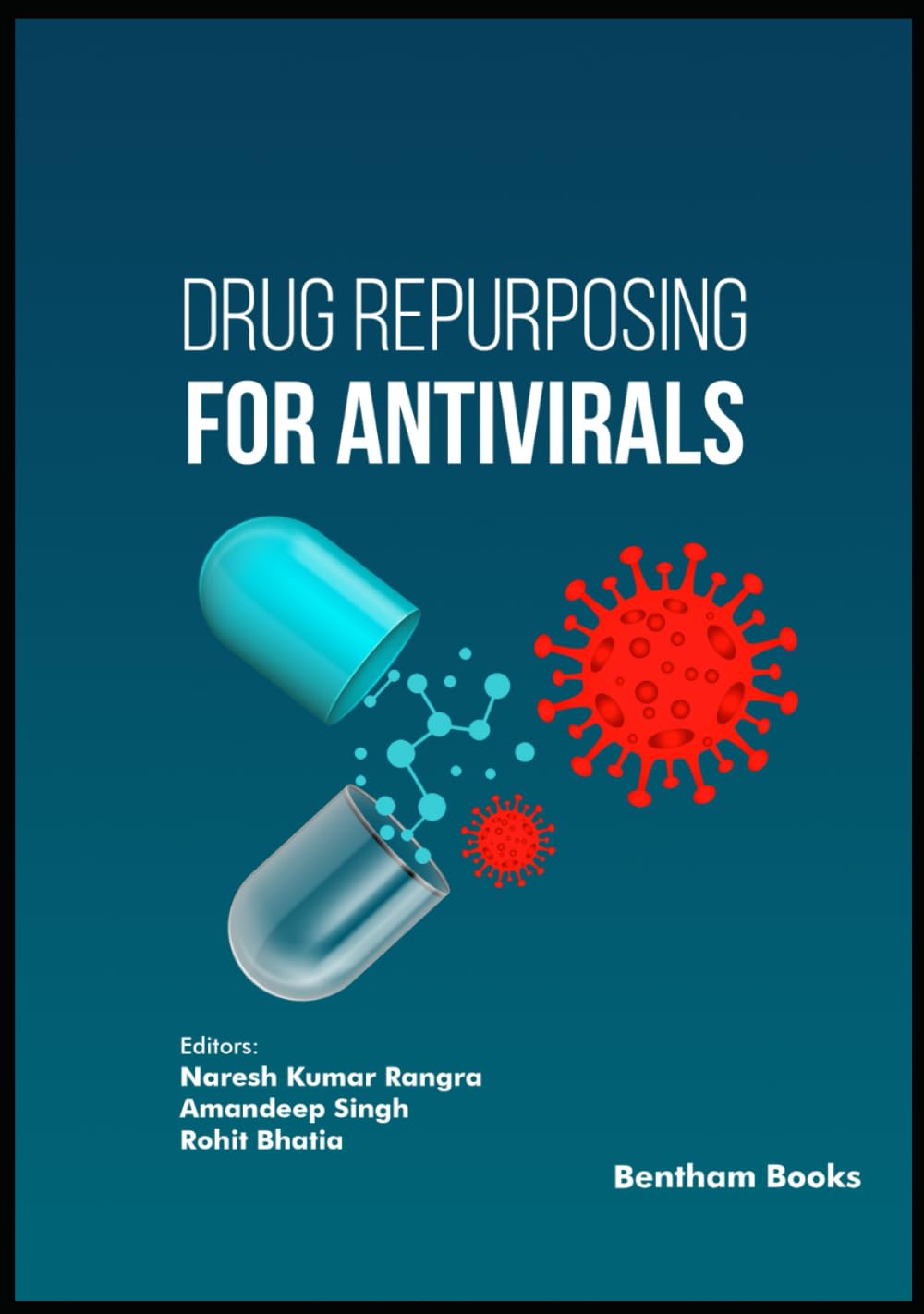 Drug Repurposing for Antivirals