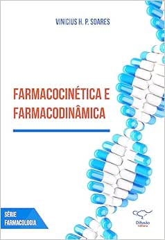 Farmacodinâmica e farmacocinética
