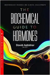 The Biochemical Guide to Hormones