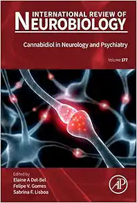 Cannabidiol in Neurology and Psychiatry (Volume 177) (International Review of Neurobiology, Volume 177)