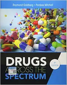 Drugs Across the Spectrum, 8th Edition