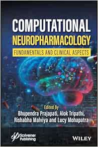 Computational Neuropharmacology: Fundamentals and Clinical Aspects