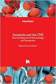 Serotonin and the CNS: New Developments in Pharmacology and Therapeutics