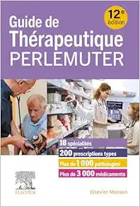 Guide de thérapeutique Perlemuter, 12th Edition
