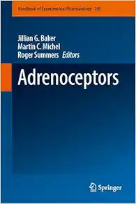 Adrenoceptors (Handbook of Experimental Pharmacology, 285)