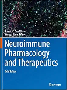 Neuroimmune Pharmacology and Therapeutics, 3rd Edition