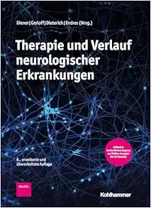 Therapie Und Verlauf Neurologischer Erkrankungen (German Edition)