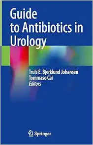 Guide to Antibiotics in Urology