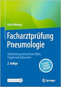 Facharztprüfung Pneumologie: Vorbereitung anhand von Fällen, Fragen und Antworten (German Edition)