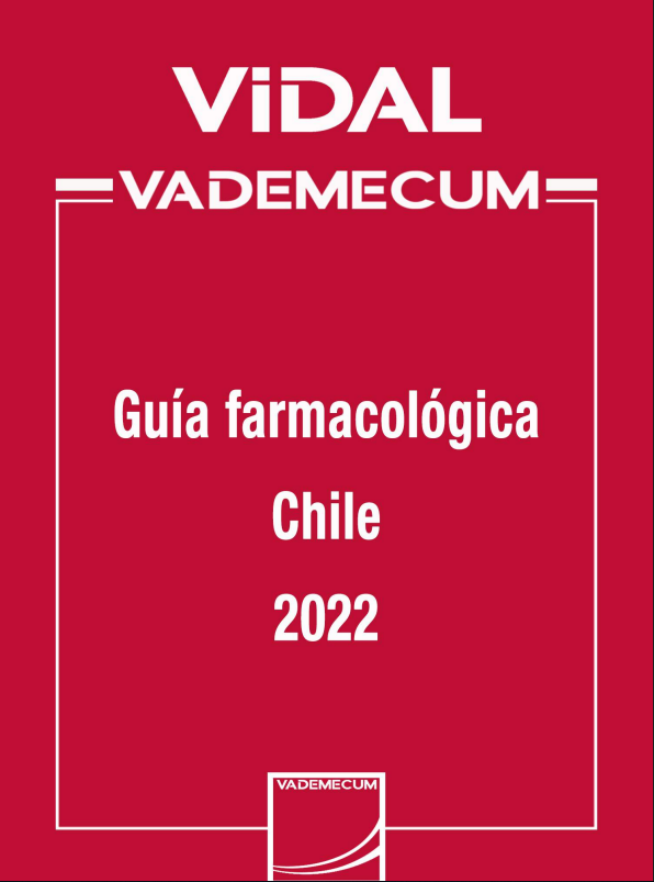 VIDAL VADEMECUM: Guía farmacológica Chile 2022