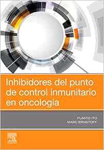 Inhibidores del punto de control inmunitario en oncología