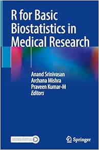 R for Basic Biostatistics in Medical Research
