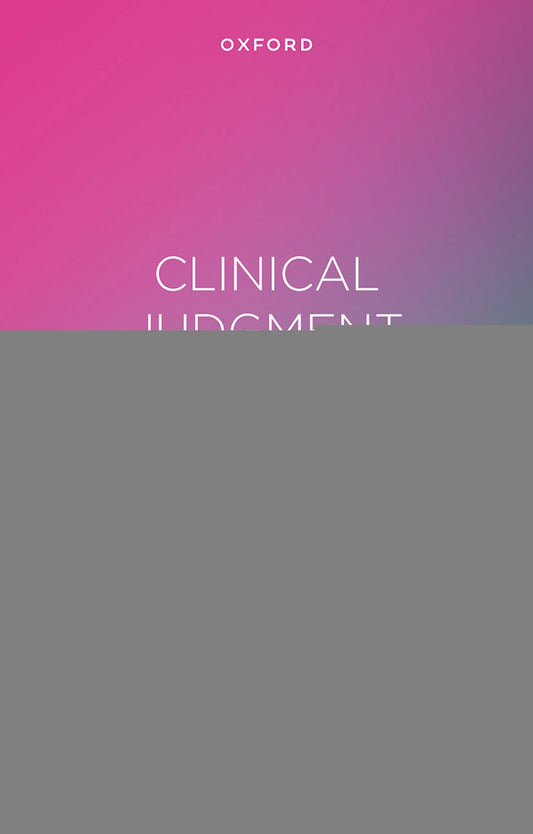 Clinical Judgment in Psychiatry