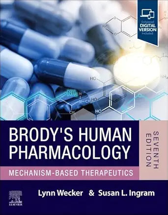 Brody’s Human Pharmacology, 7th Edition