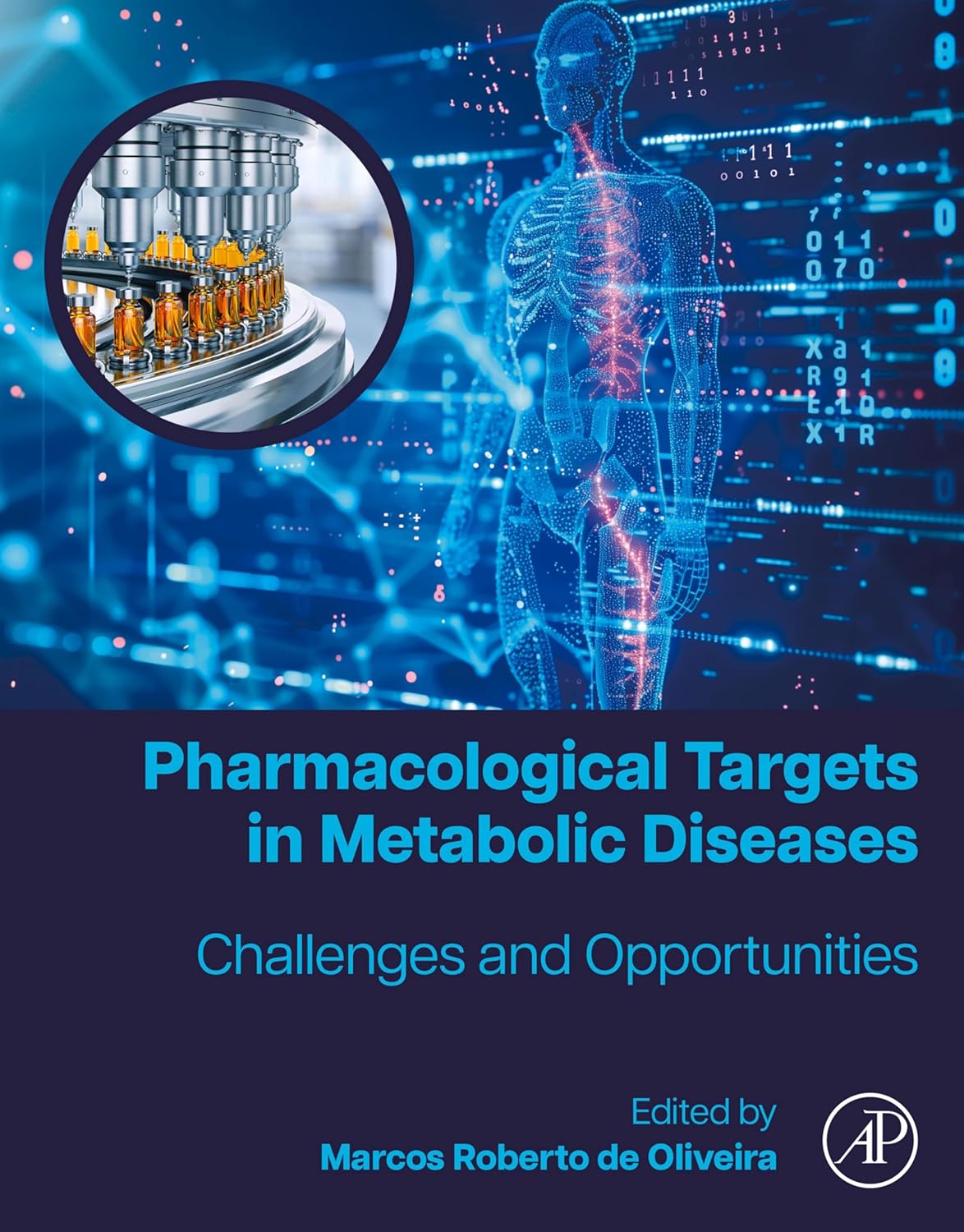 Pharmacological Targets in Metabolic Diseases: Challenges and Opportunities