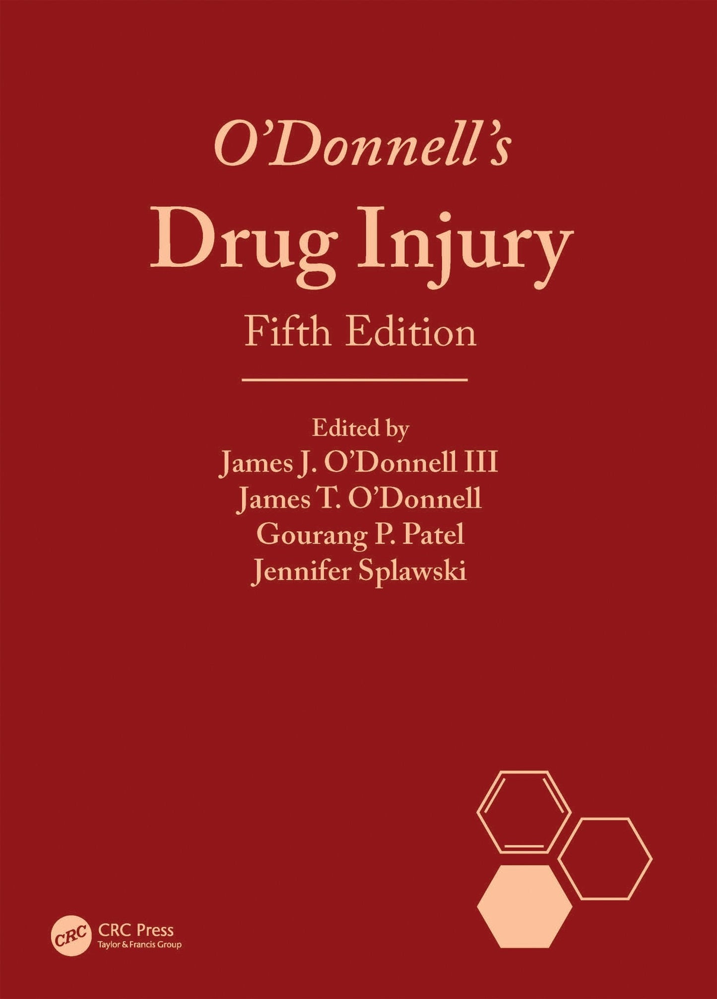 O’Donnell’s Drug Injury, 5th Edition