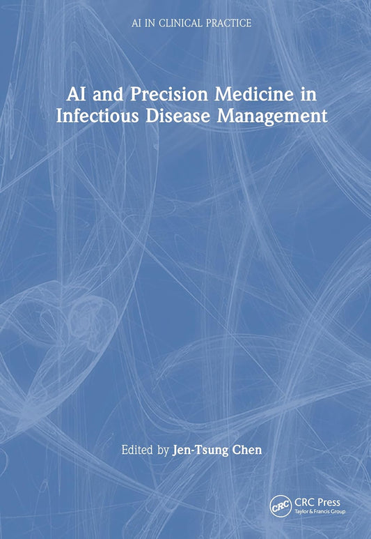 AI and Precision Medicine in Infectious Disease Management (AI in Clinical Practice)