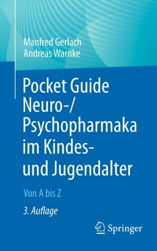Pocket Guide Neuro-/Psychopharmaka im Kindes- und Jugendalter, 3rd Edition