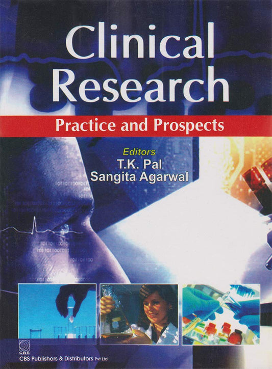 Clinical Research: Practice and Prospects