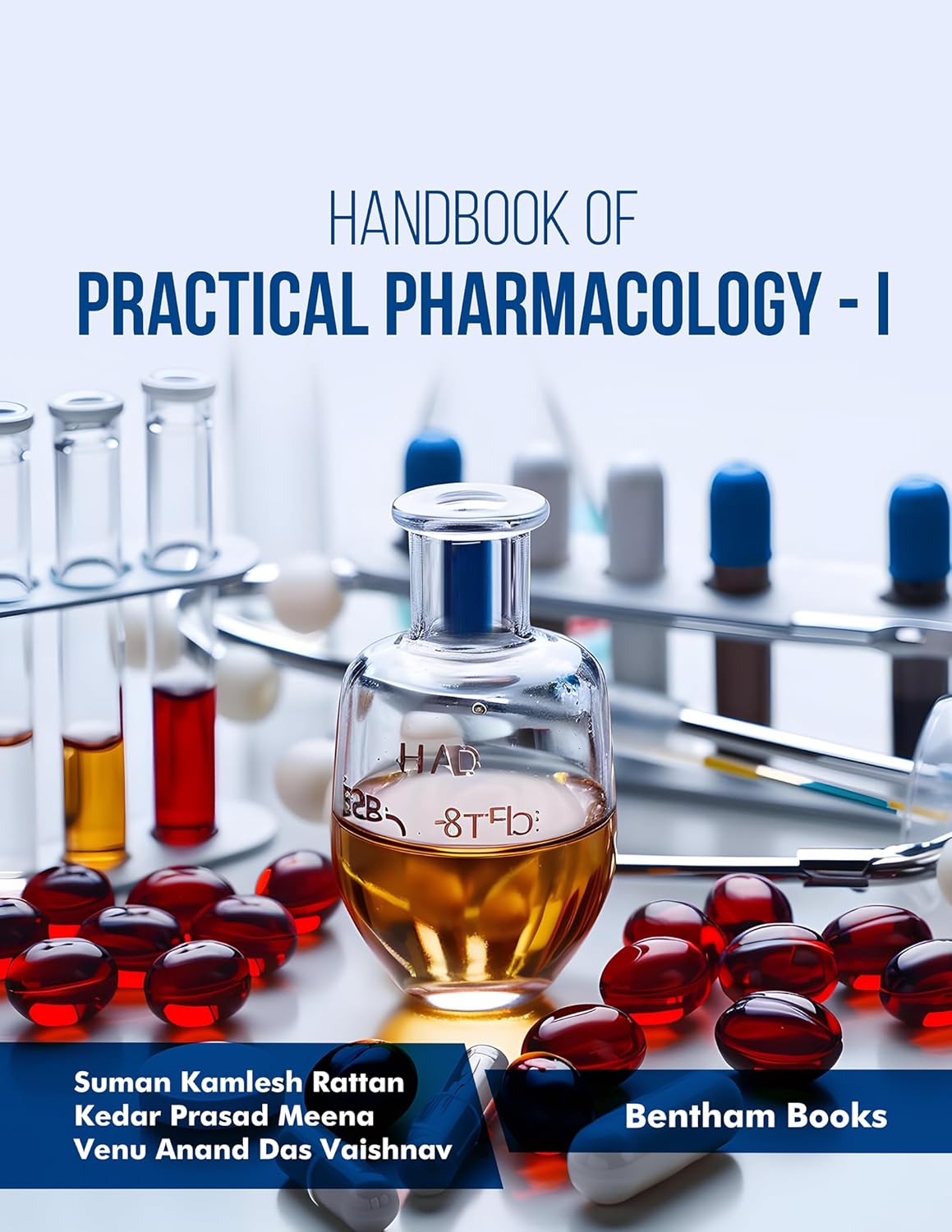 Handbook of Practical Pharmacology – I