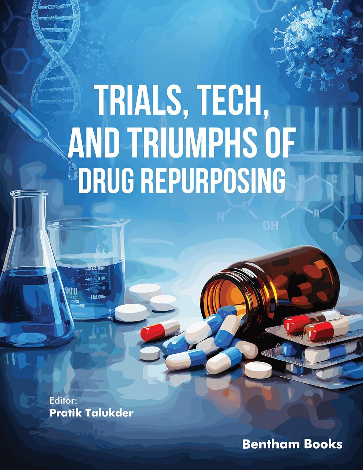 Trials, Tech, and Triumphs of Drug Repurposing